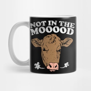 Not In The Mooood Mug